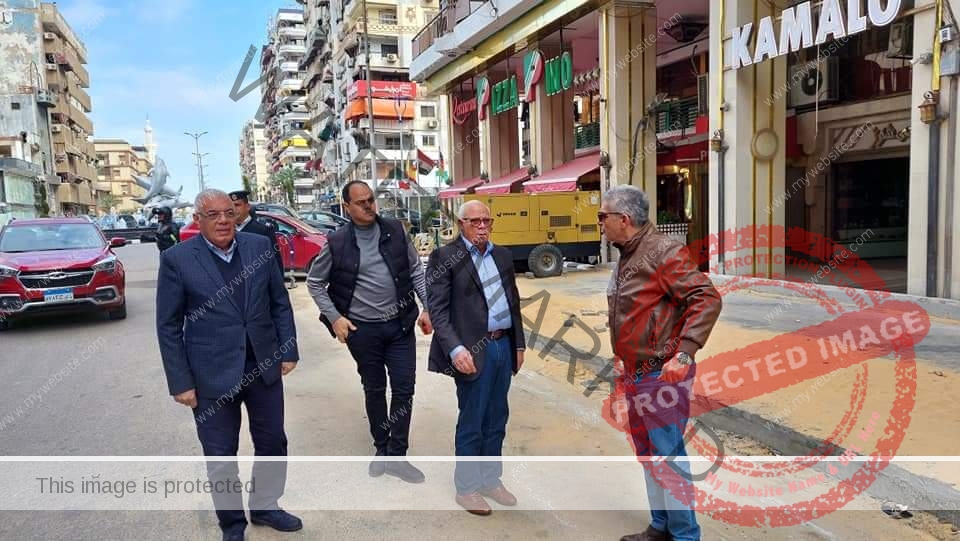 محافظ بورسعيد يتفقد أعمال تطوير شارع الجمهورية بحي الشرق