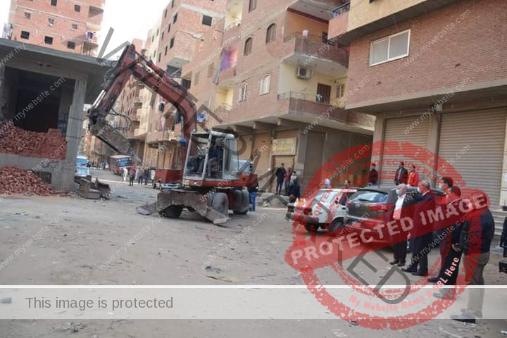 الهجان: يشهد إزالة مبنى مخالف بدون ترخيص بحي شرق شبرا الخيمة