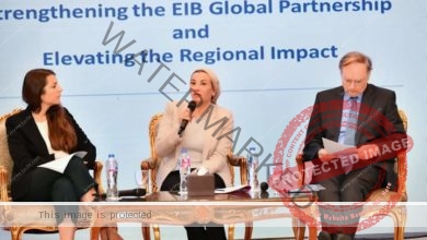 وزيرة البيئة تشارك في إطلاق المقر الإقليمي لبنك الاستثمار الأوروبي لشمال أفريقيا والشرق الأدنى