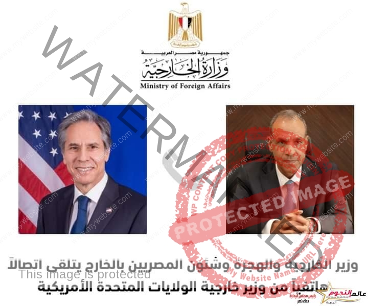 وزير الخارجية والهجرة وشئون المصريين بالخارج يتلقى اتصالاً هاتفياً من وزير الخارجية الأمريكي