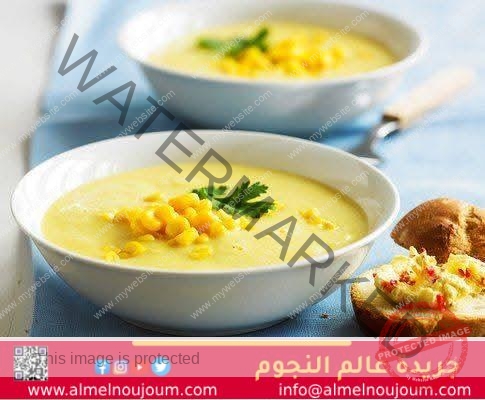 طريقة تحضير شوربة الذرة بالكريمة من مطبخ عالم النجوم