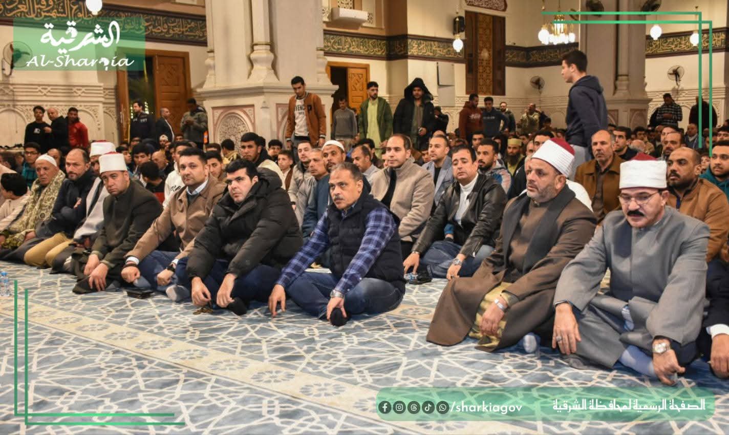 محافظ الشرقية يشهد احتفالية مديرية الأوقاف بذكرى انتصارات العاشر من رمضان بمسجد الفتح بالزقازيق 3 محافظ الشرقية يشهد احتفالية مديرية الأوقاف بذكرى انتصارات العاشر من رمضان بمسجد الفتح بالزقازيق